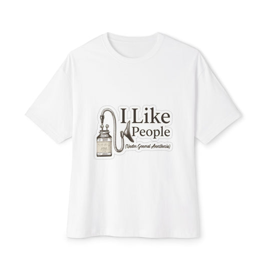 Unisex Oversized Graphic Tee - Fun Casual Wear, Perfect Gift, I Like People Design, Summer Style, Birthday Present, Relaxed Fit